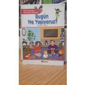 BUGÜN NE YAPIYORUZ? - ŞÜKRAN EVIRGEN