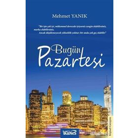 Bugün Pazartesi - Mehmet Yanık