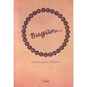 Bugün - Ramazan Varol