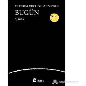 Bugün - Ramazan Varol