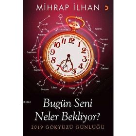 Bugün Seni Neler Bekliyor? - Mihrap İlhan