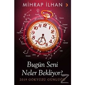 Bugün Seni Neler Bekliyor? - Mihrap İlhan