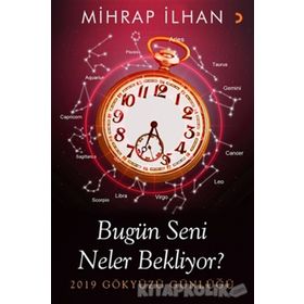 Bugün Seni Neler Bekliyor? - Mihrap İlhan