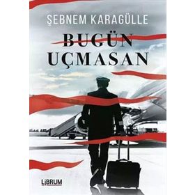 Bugün Uçmasan - Şebnem Karagülle