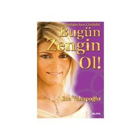BUGÜN ZENGIN OL! ZENGINLIĞIN SIRRI ÇÖZÜLDÜ! - ECE VAHAPOĞLU