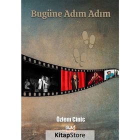Bugüne Adım Adım - Özlem Cinic