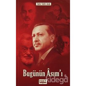 Bugünün Asım’ı - Tahir Fatih Andı