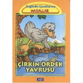 BUGÜNÜN ÇOCUKLARINA MASALLAR ÇİRKİN ÖRDEK YAVRUSU - MARTA LUCIA GHIGLIONI