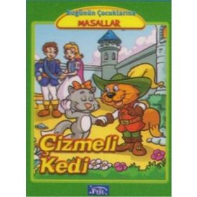 BUGÜNÜN ÇOCUKLARINA MASALLAR ÇİZMELİ KEDI - MARTA LUCIA GHIGLIONI