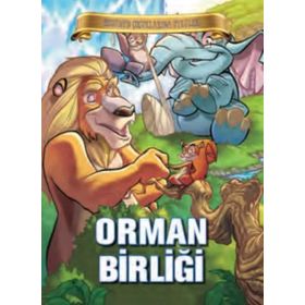 Bugünün Çocuklarına Öyküler Dizisi Orman Birliği-Parıltı Yayınları