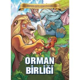 Bugünün Çocuklarına Öyküler Dizisi Orman Birliği-Parıltı Yayınları