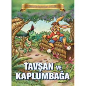 Bugünün Çocuklarına Öyküler Dizisi Tavşan ve Kaplumbağa-Parıltı Yayınları