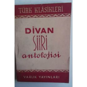 BUGÜNÜN DILIYLE DIVAN ŞİİRİ ANTOLOJISI - AHMET NECDET