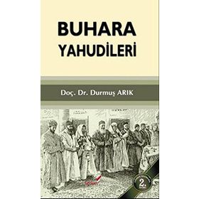 BUHARA YAHUDILERI - DURMUŞ ARIK