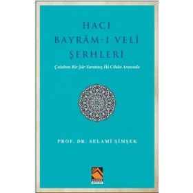 Buhara Yayınları - Hacı Bayram-ı Veli Şerhleri
