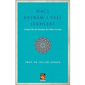 Buhara Yayınları - Hacı Bayram-ı Veli Şerhleri