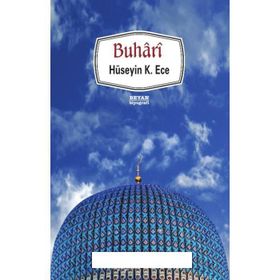BUHARI - HÜSEYİN K. ECE
