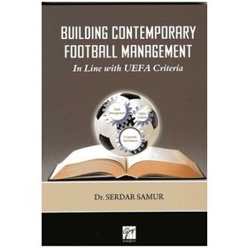 Building Contemporary Football Management - Serdar Samur