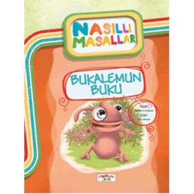 Bukalemun Buku - Nasıllı Masallar - Şebnem Güler Karacan