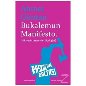 Bukalemun Manifesto- Ahmet Güntan