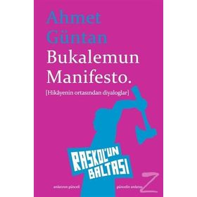 Bukalemun Manifesto- Ahmet Güntan