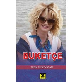 Buketçe - Buket Işıkdoğan