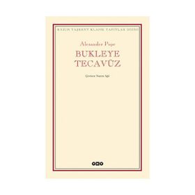 BUKLEYE TECAVÜZ - ALEXANDER POPE