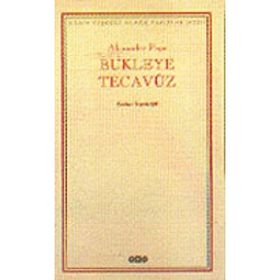 BUKLEYE TECAVÜZ - ALEXANDER POPE