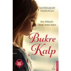 Bukre Kalp - Kahraman Tazeoğlu