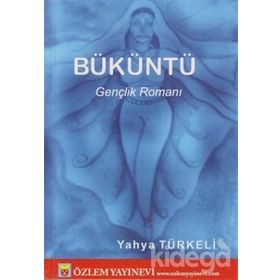 BÜKÜNTÜ - YAHYA TÜRKELİ