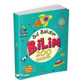 Bul Bakalım Bilim 200 Etkinlik - Nurten Ertaş