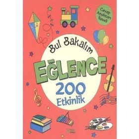 Bul Bakalım Eğlence 200 Etkinlik - Nurten Ertaş