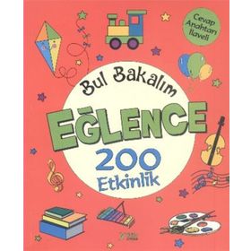 Bul Bakalım Eğlence 200 Etkinlik - Nurten Ertaş