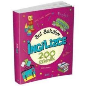 Bul Bakalım İngilizce 200 Etkinlik - Nurten Ertaş
