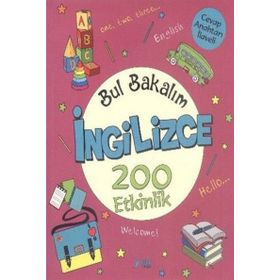Bul Bakalım İngilizce 200 Etkinlik - Nurten Ertaş