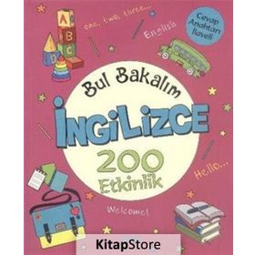 Bul Bakalım İngilizce 200 Etkinlik - Nurten Ertaş