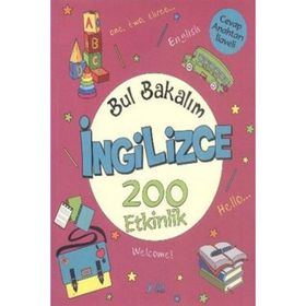 Bul Bakalım İngilizce 200 Etkinlik - Nurten Ertaş