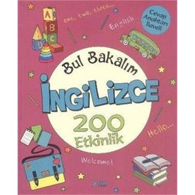 Bul Bakalım İngilizce 200 Etkinlik - Nurten Ertaş