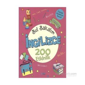 Bul Bakalım İngilizce 200 Etkinlik - Nurten Ertaş