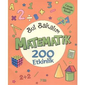 Bul Bakalım Matematik 200 Etkinlik - Nurten Ertaş