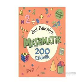 Bul Bakalım Matematik 200 Etkinlik - Nurten Ertaş