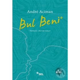 Bul Beni - Andre Aciman