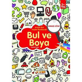 Bul ve Boya - Kırmızı Kitap - Ferhat Çınar - 0-6 Yaş Yayınları