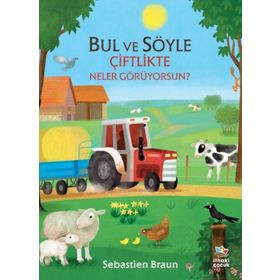 Bul ve Söyle Çiftlikte Neler Görüyorsun? İthaki Çocuk Yayınları