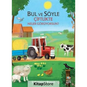 Bul ve Söyle Çiftlikte Neler Görüyorsun? İthaki Çocuk Yayınları