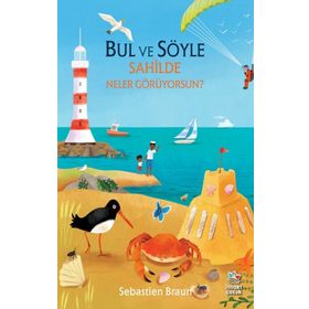 Bul ve Söyle Sahilde Neler Görüyorsun? İthaki Çocuk Yayınları
