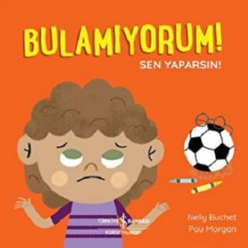 Bulamıyorum! Sen Yaparsın! İş Bankası Kültür Yayınları