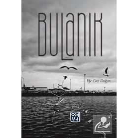 Bulanık - Efe Can Doğan