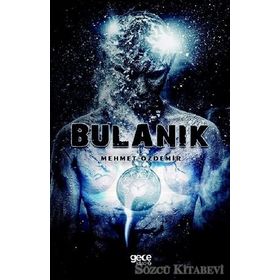 Bulanık - Mehmet Özdemir