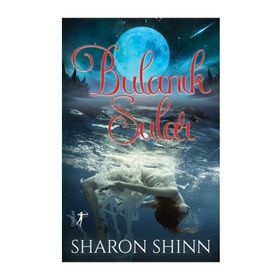 Bulanık Sular - Sharon Shinn - Artemis Yayınları